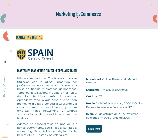 Spain Business School, en el Top 1 de Másteres en Marketing Digital según el Especial “Mapa de Formación 2025” de Marketing4eCommerce