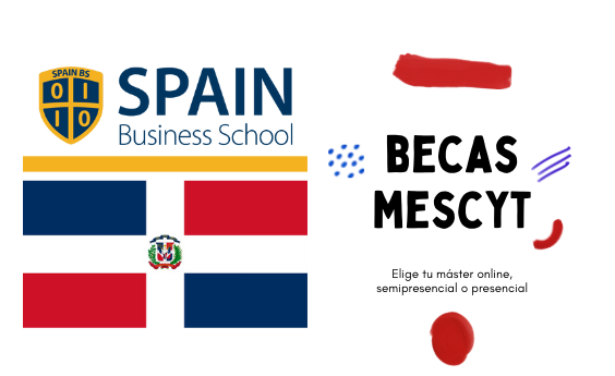 Becas Internacionales Mescyt 2024 para formarse de manera virtual o presencial en España